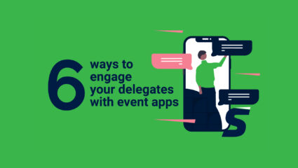 6 ways to engage your delegates with event apps￼